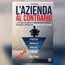 L’AZIENDA AL CONTRARIO L’AZIENDA AL CONTRARIO